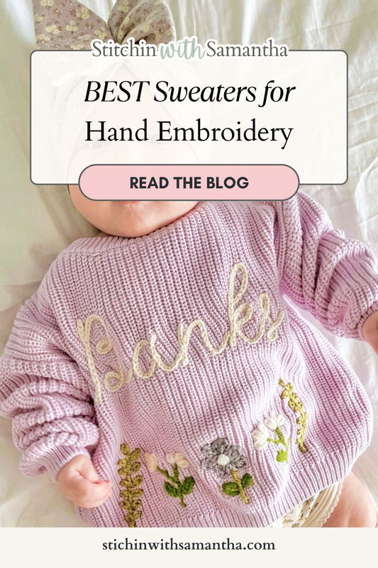 DIY Name Sweaters: BEST Yarns for Embroidering on Knit Sweaters